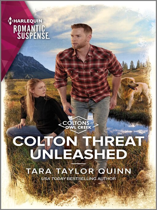 Title details for Colton Threat Unleashed by Tara Taylor Quinn - Available